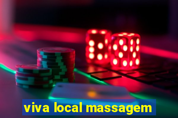 viva local massagem